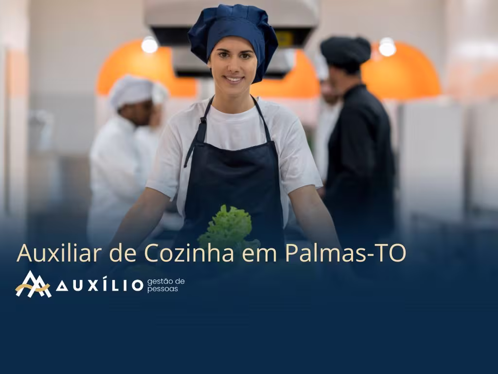 vaga de auxiliar de cozinha em palmas