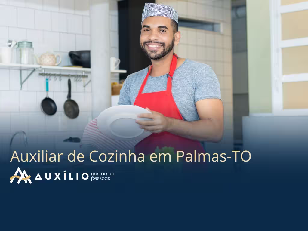 vaga de auxiliar de cozinha em palmas