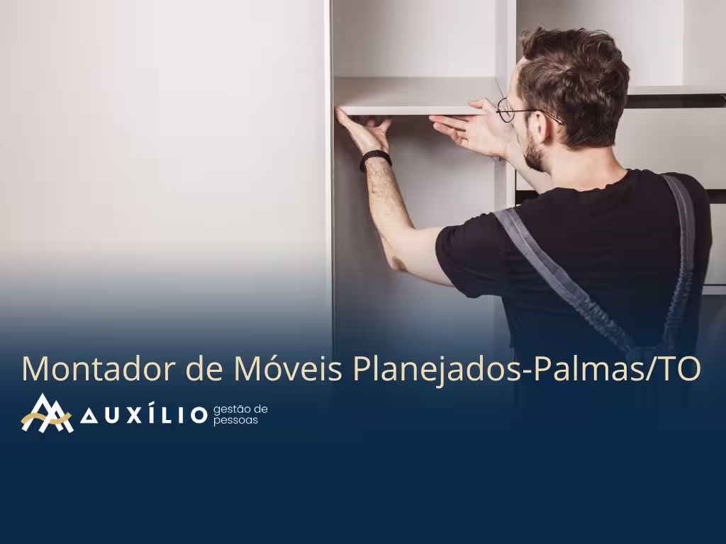 vaga de montador de moveis planejados
